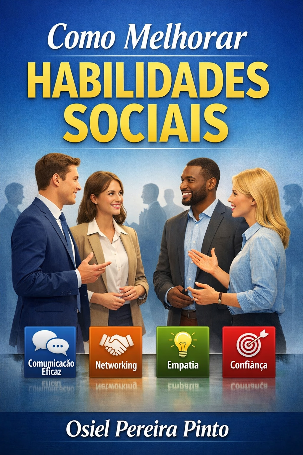 Como Melhorar Habilidades Sociais