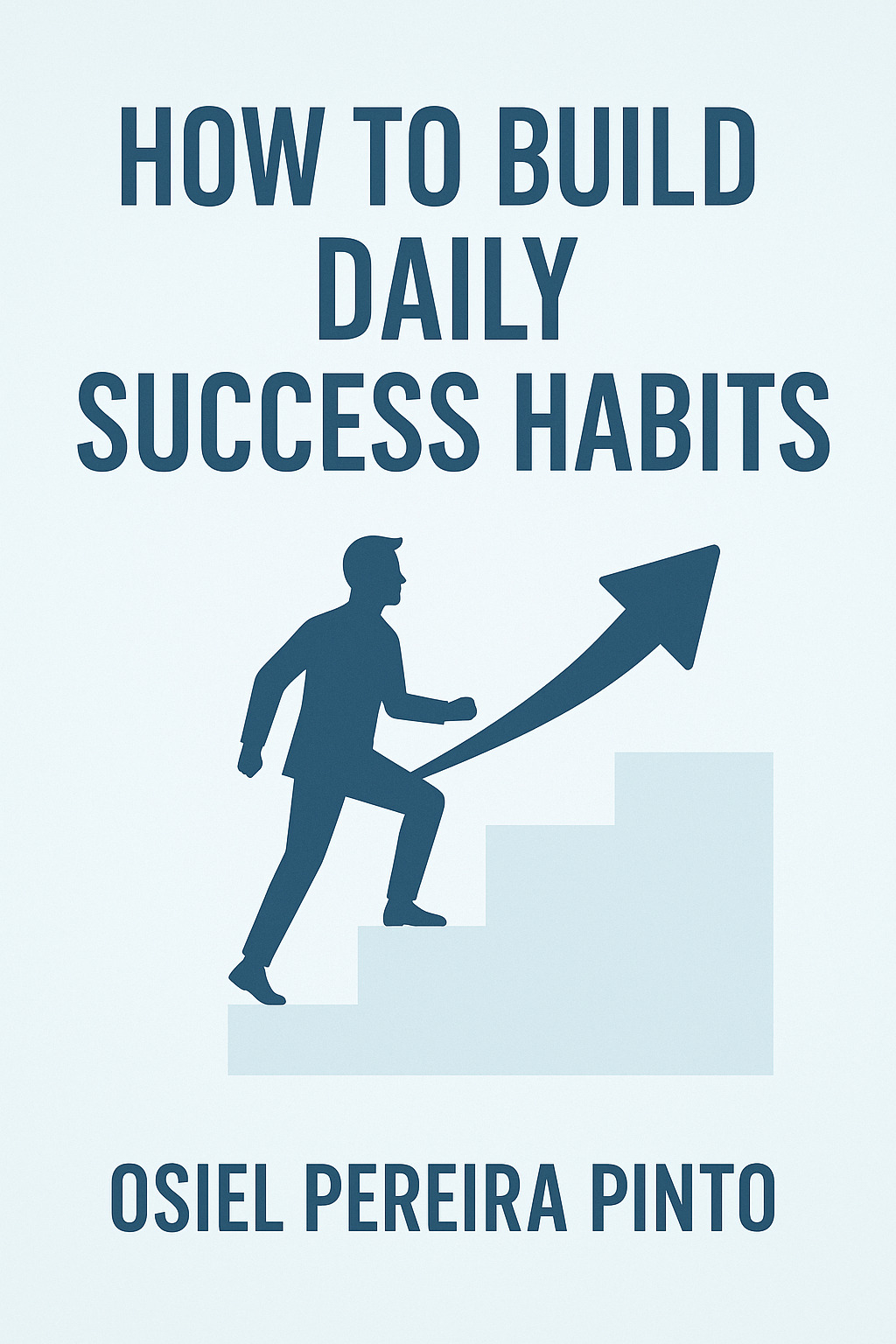 Hábitos Diários de Sucesso