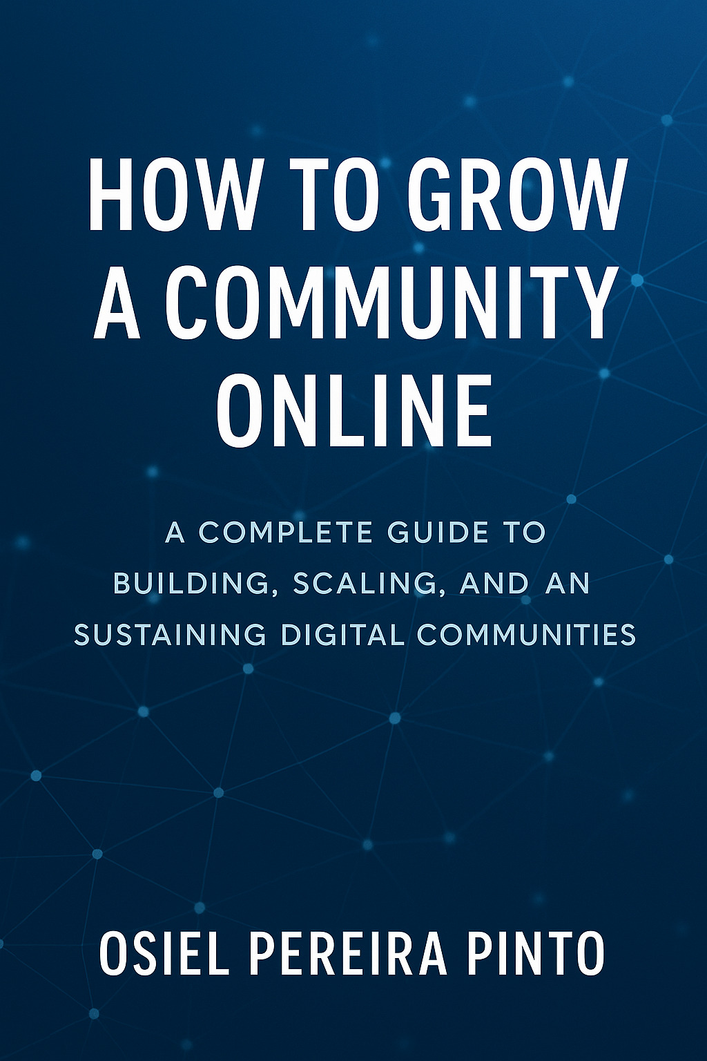 Como Crescer uma Comunidade Online