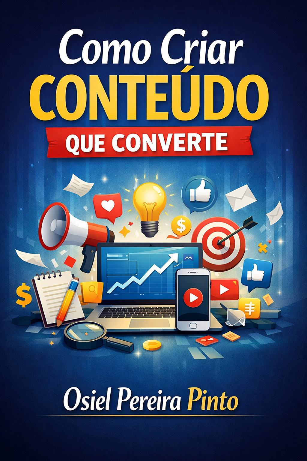 Como Criar Conteúdo Que Converte