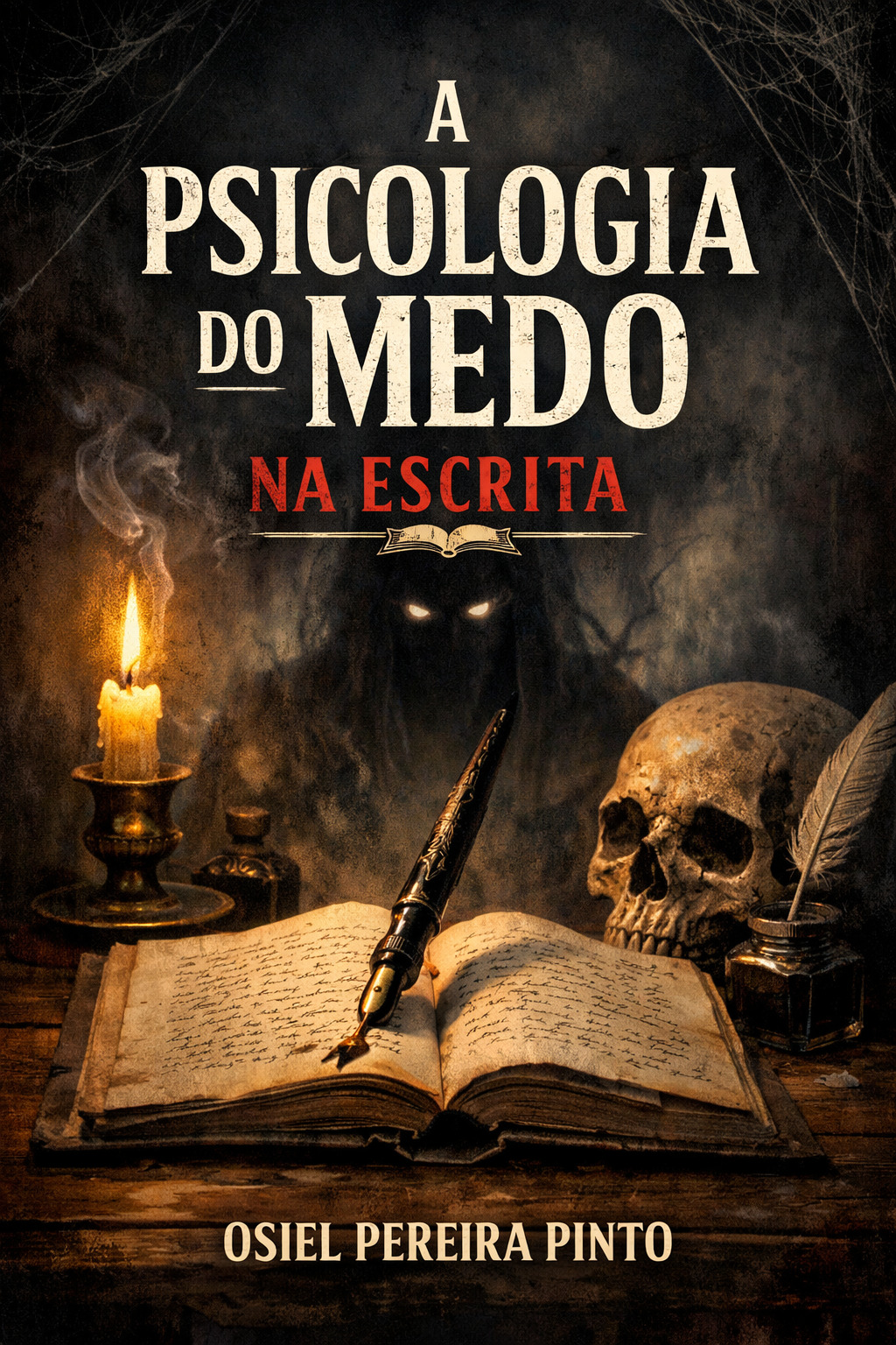 Psicologia do Medo na Escrita