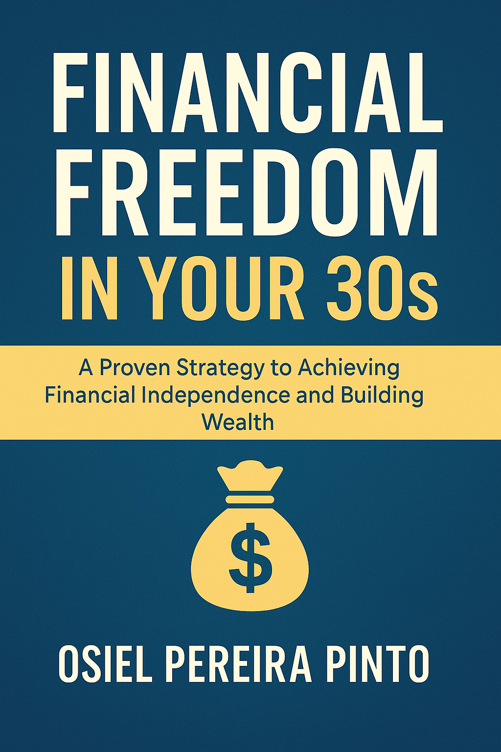 Liberdade Financeira nos seus 30 anos