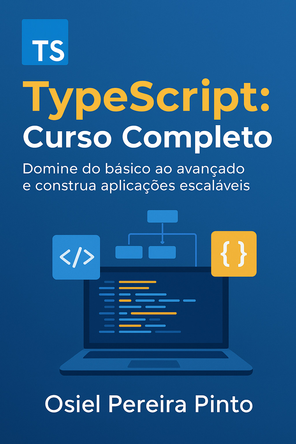 TypeScript: Curso Completo