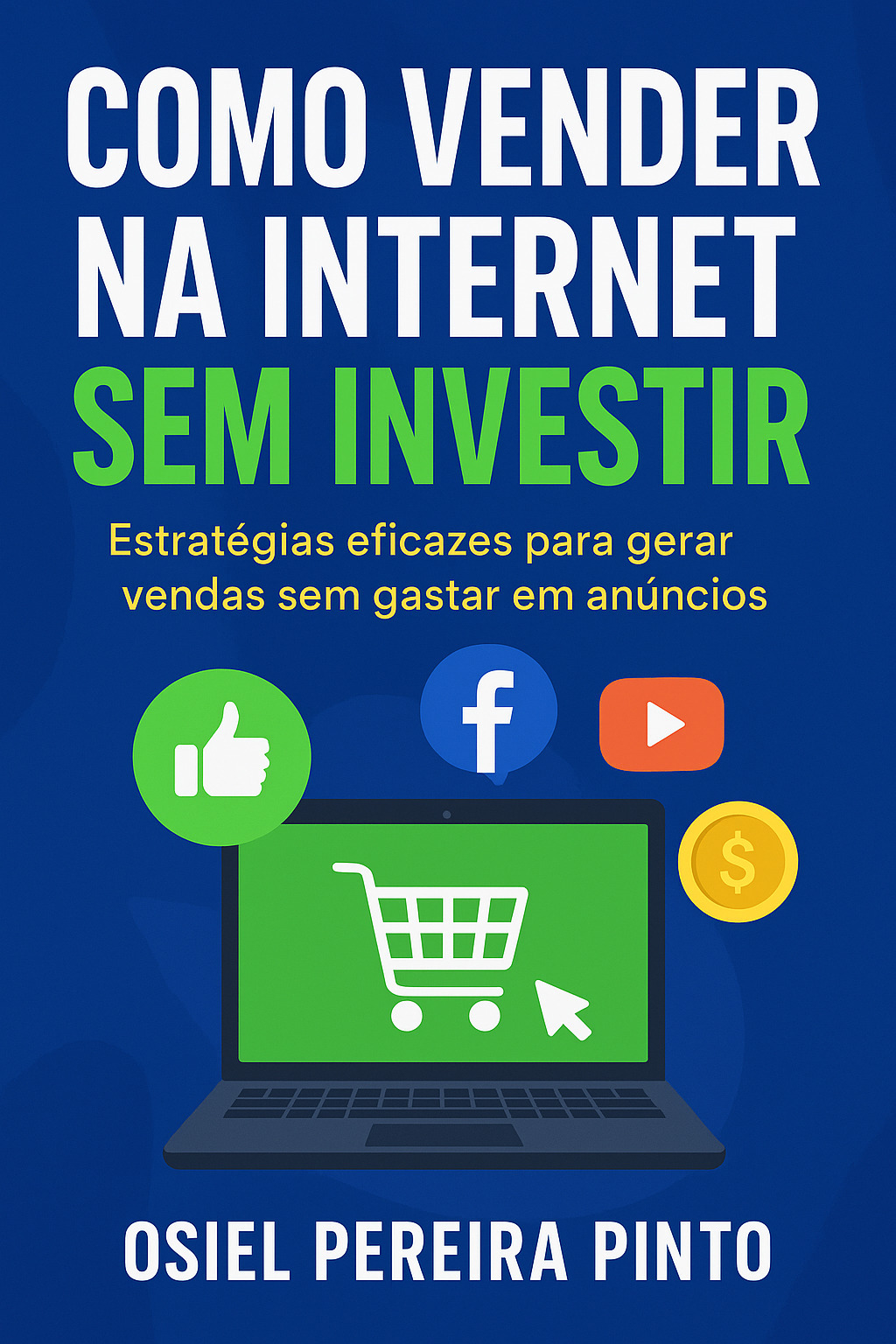 Como Vender na Internet Sem Investir
