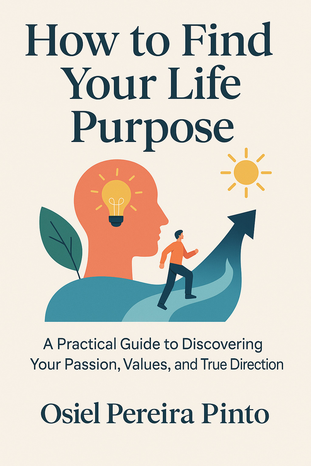 Como Encontrar Seu Propósito de Vida