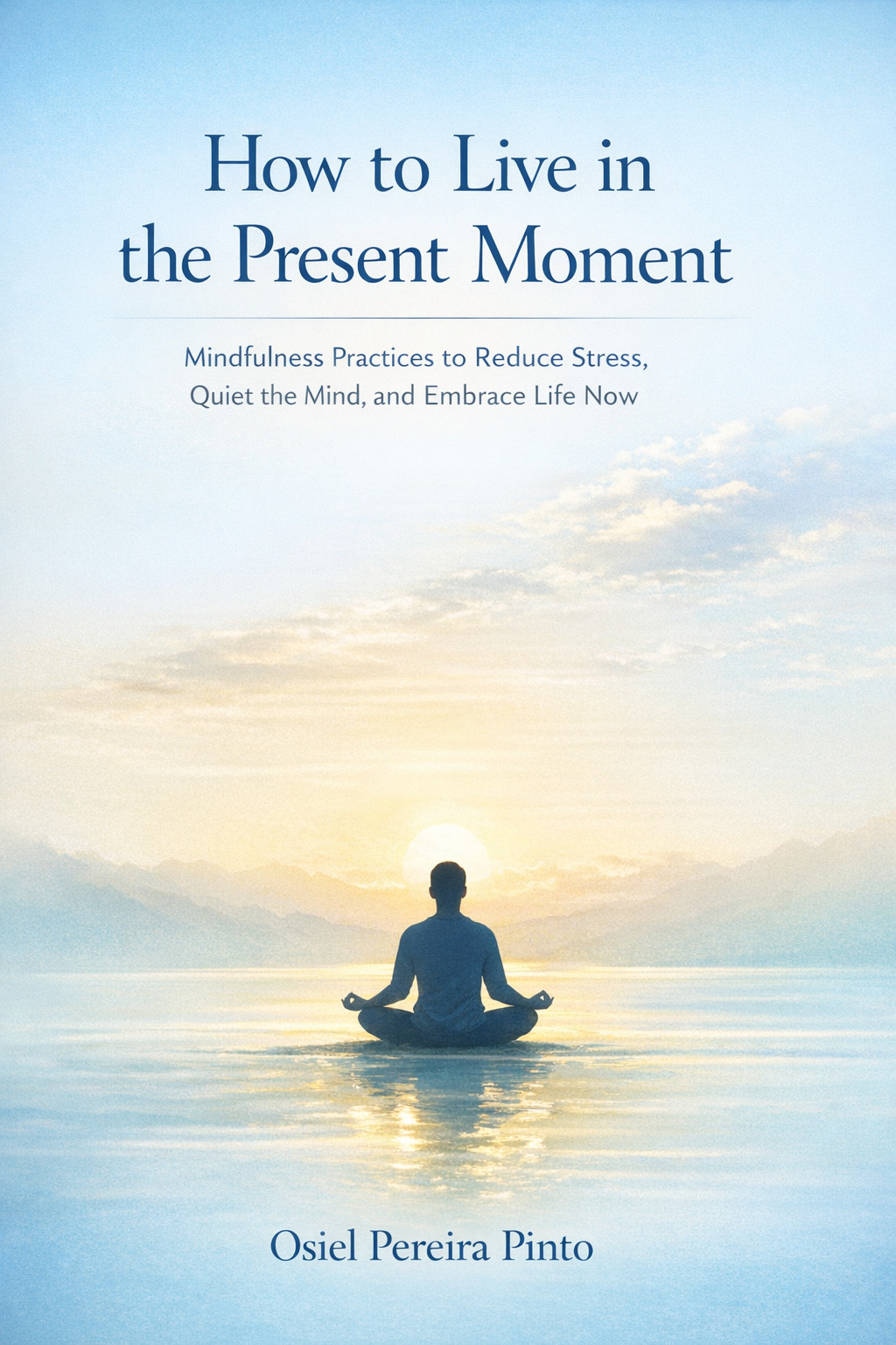 Viva o Momento Presente