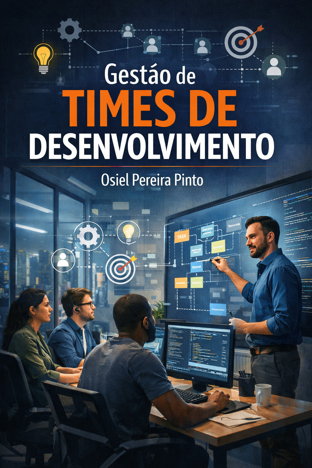 Gestão de Times de Desenvolvimento