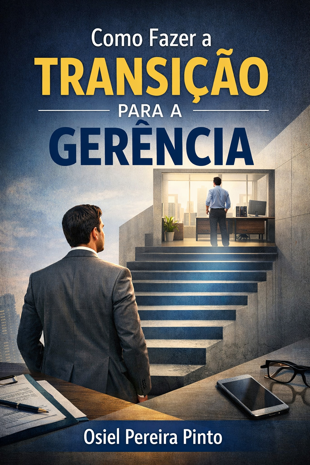 Transição para a Gerência
