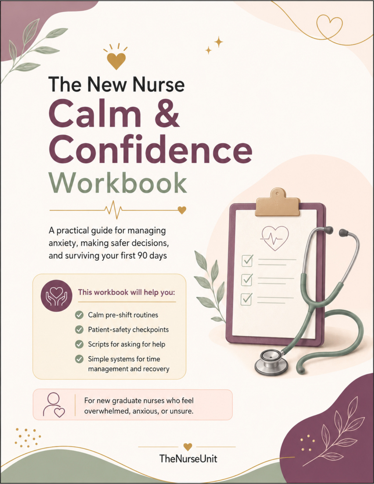 Calm & Confidence Workbook for New Nurses
