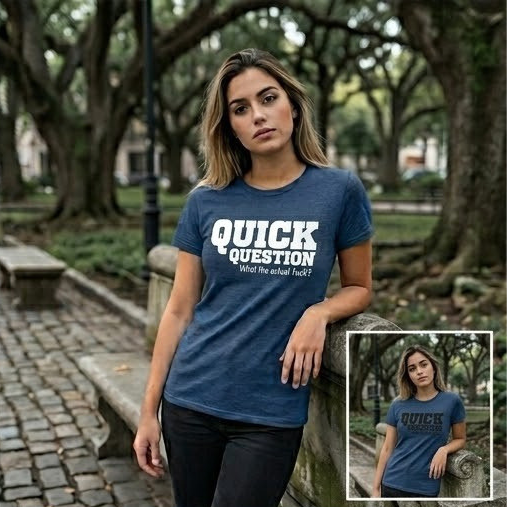 The "Quick Question" Collection Tee