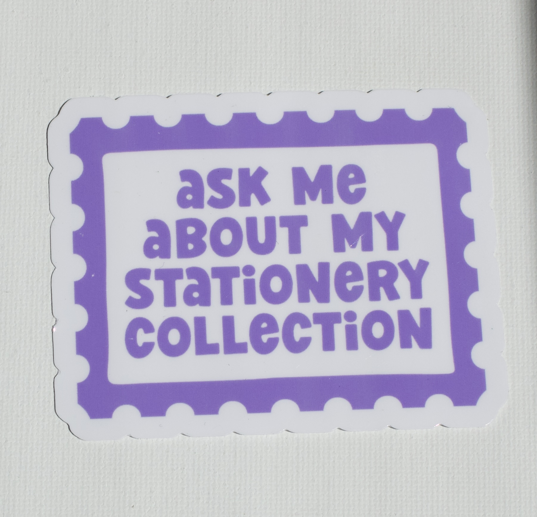 Ask Me About My Stationery Collection Sticker