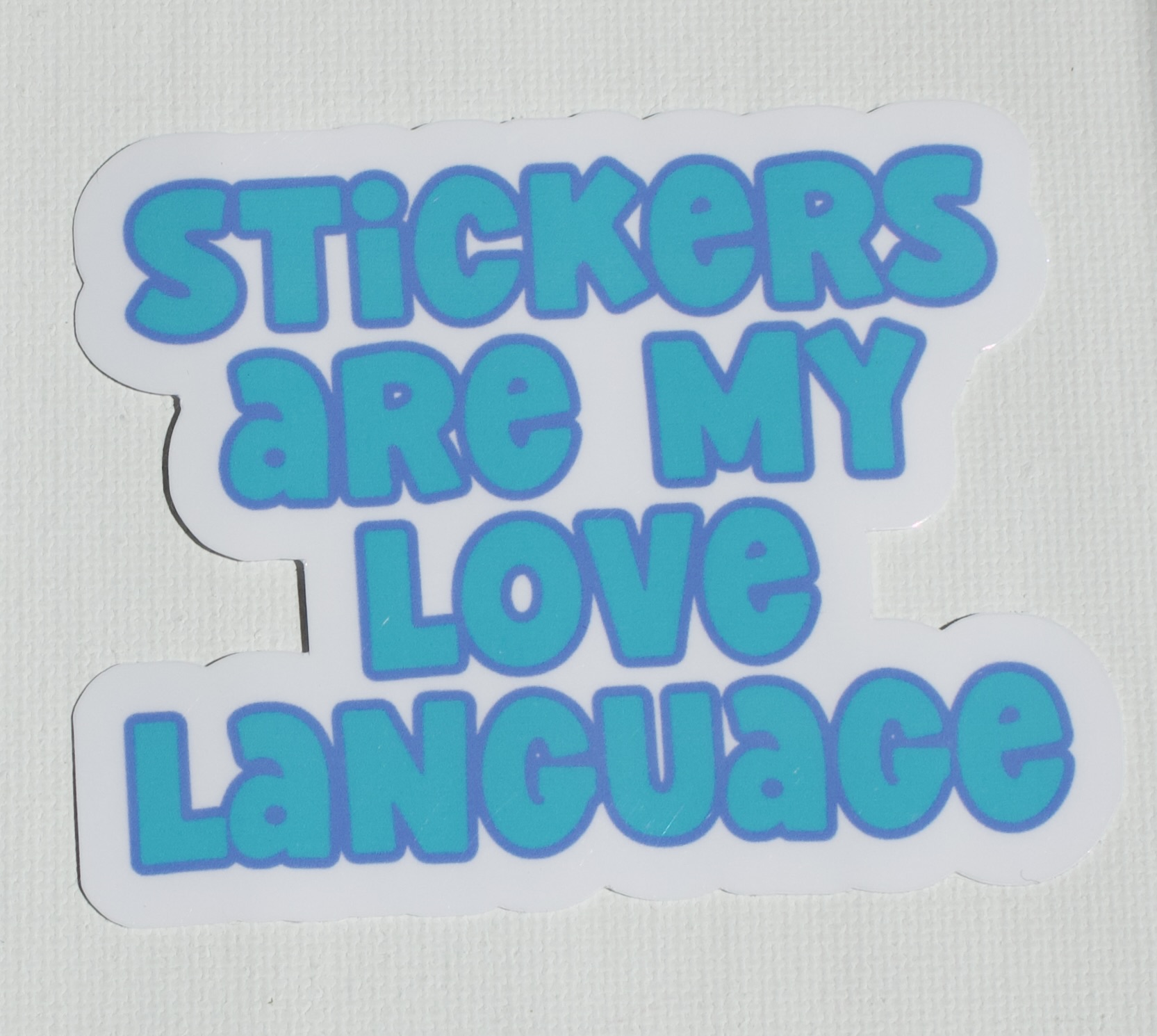 Stickers Are My Love Language Sticker