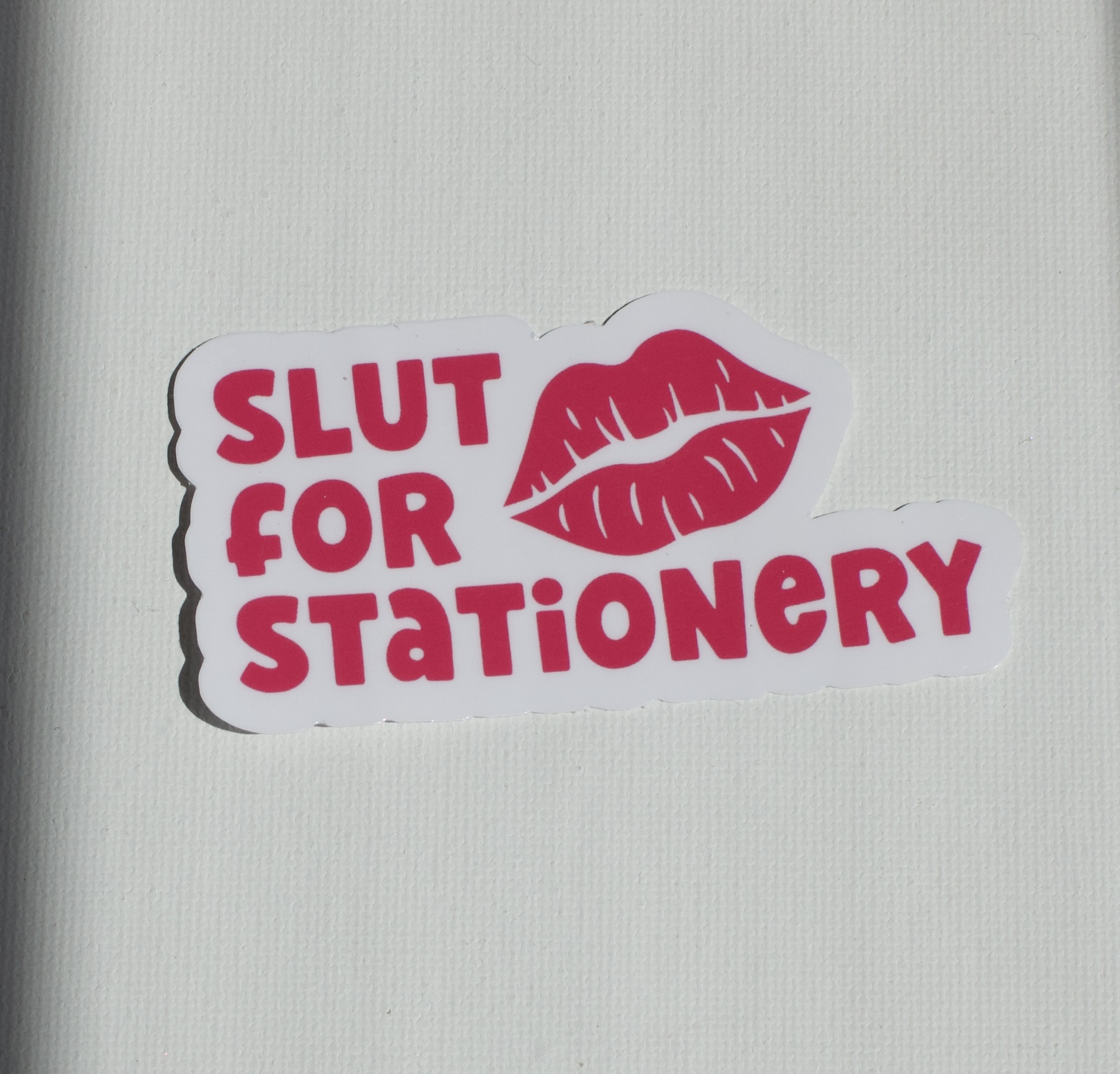 Slut For Stationery Sticker