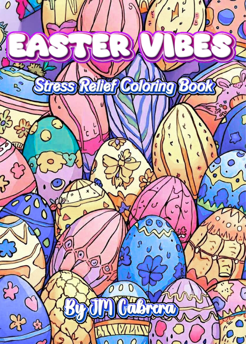 Easter Vibes Coloring Book