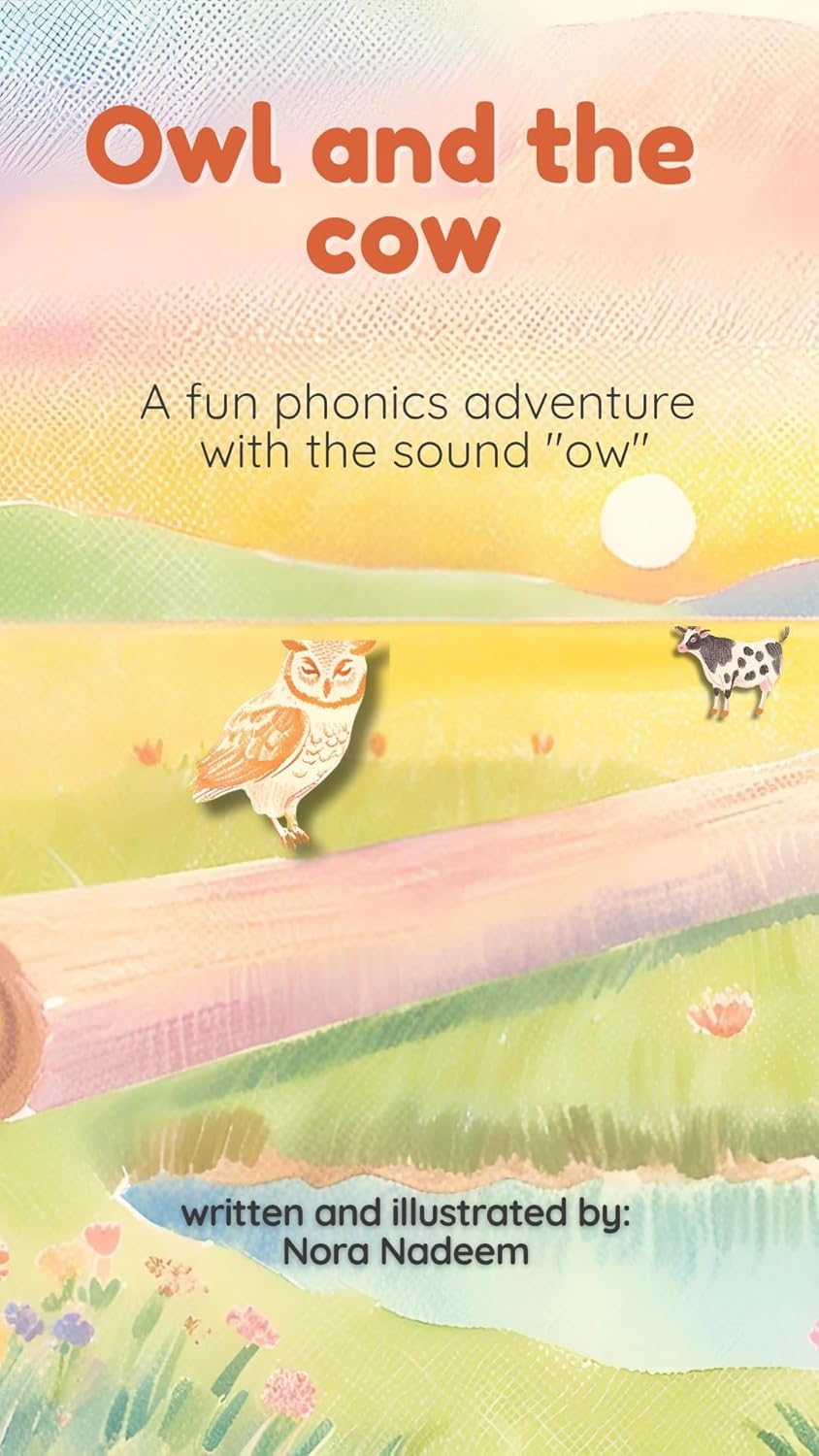 Owl and the cow. A fun phonics adventure with the sound "ow"