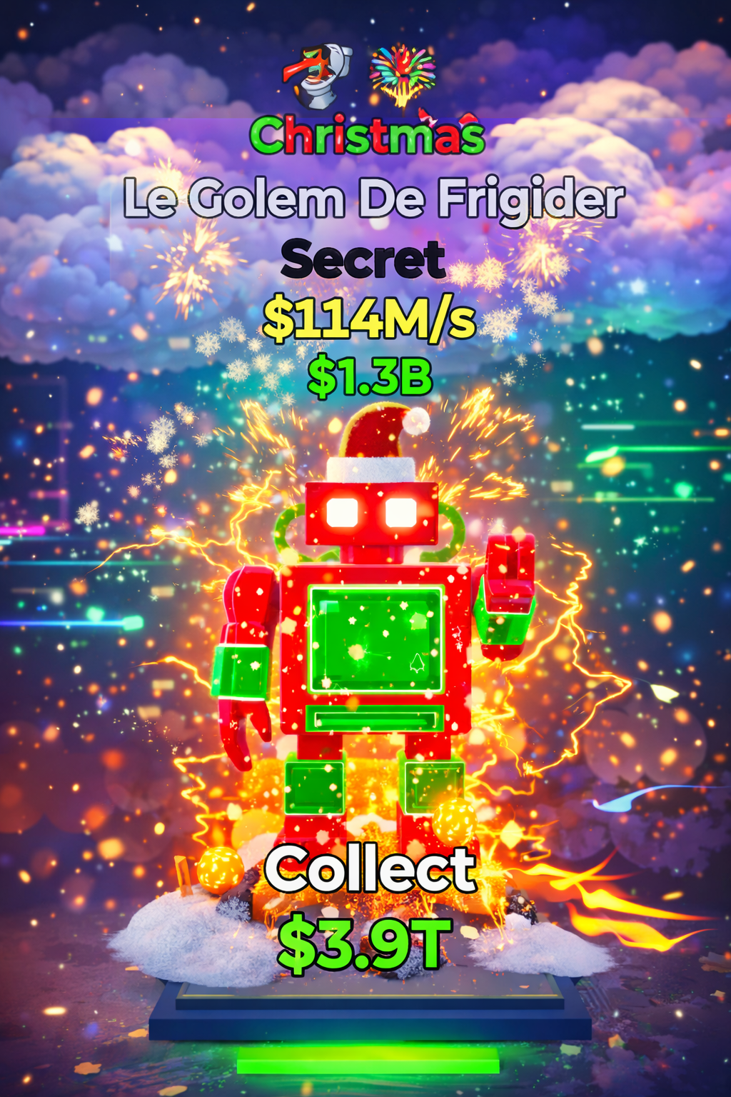 Christmas Le Golem De Frigider (Secret) ⚫ $114M/s 💰 | Valeur : $1.3B