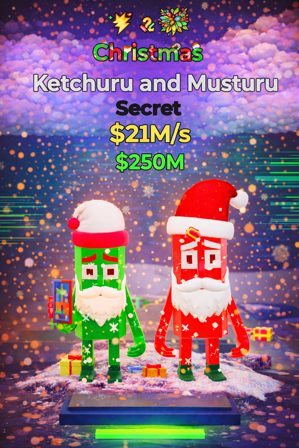 Ketchuru and Musturu (Christmas) (Secret) ⚫  $21M/s 💰 | Valeur : $250M