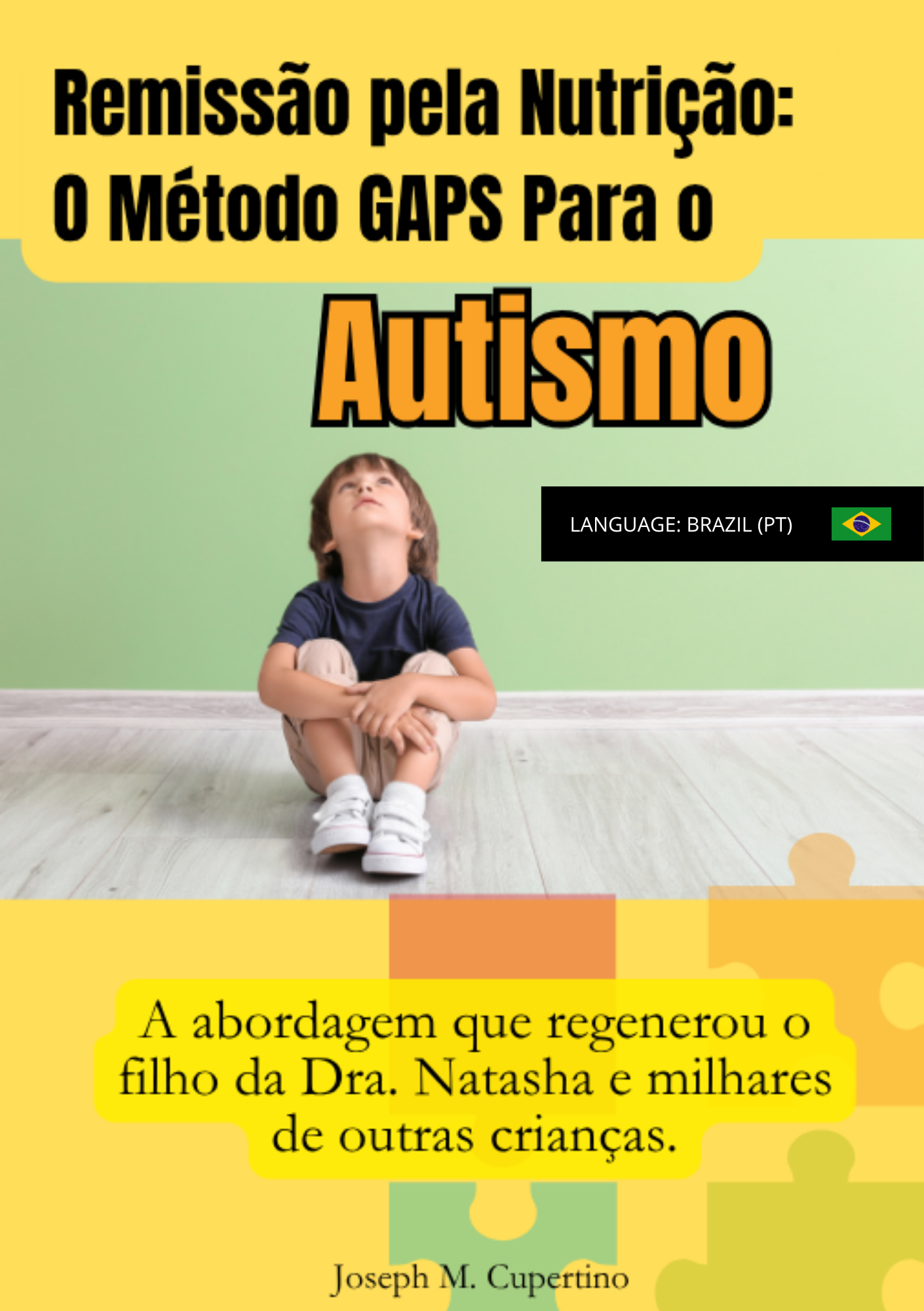 Ebook – Autismo Remissão pela Nutrição – O Método GAPS