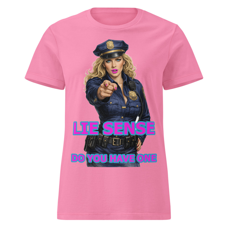  Lie Sense Female Cop – Womens Wordplay Graphic T‑Shirt | Eteemology