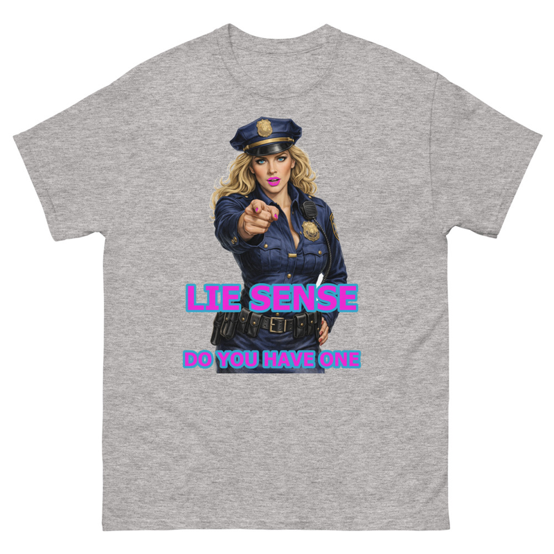 Lie Sense Female Cop– Unisex Wordplay Graphic T‑Shirt | Eteemology