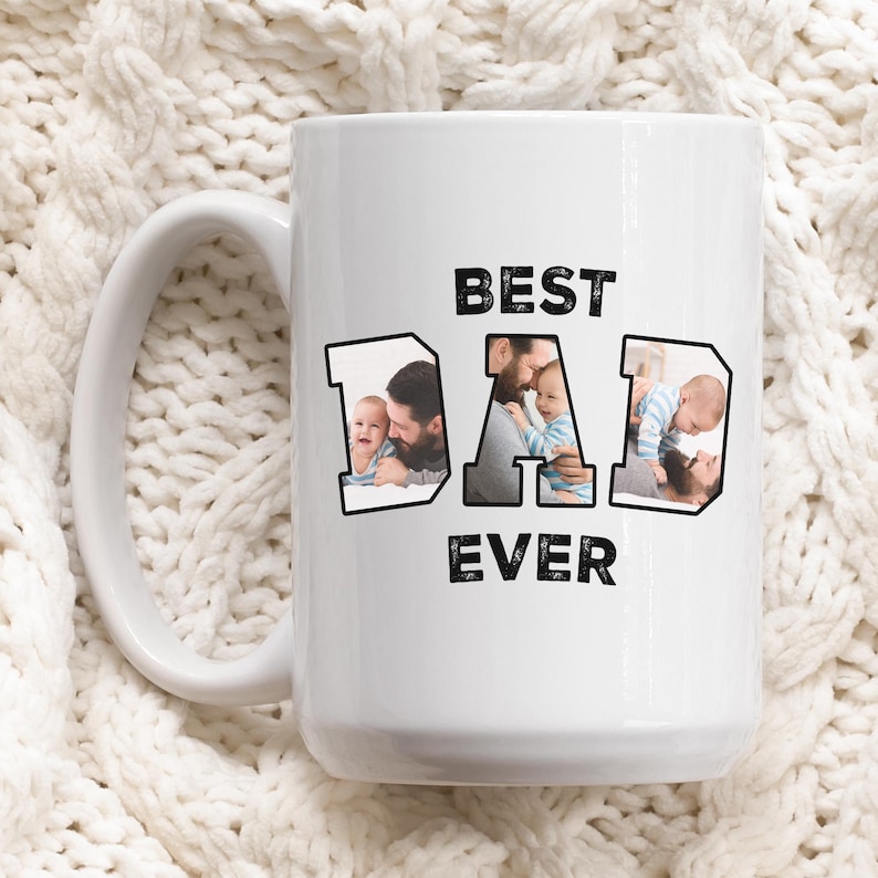 Personalized Photo Mug for Fathers Day, Custom Dad Mug, Best Dad Ever Coffee Cup, Birthday Gifts for Him, Custom Mug with Pictures of Dad