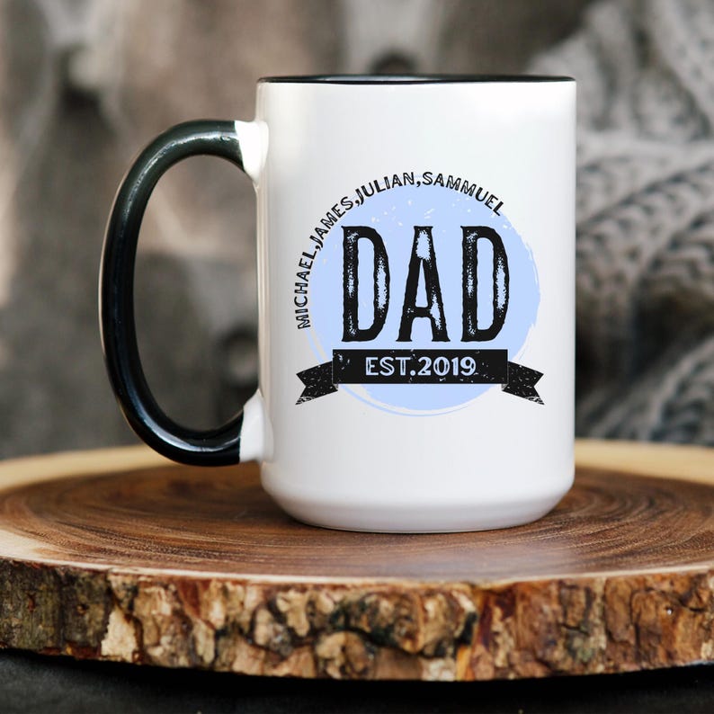 Custom Dad Mug with Kids Names, Personalized Fathers Day Gift, Mugs for Dad, Gifts for Him, New Dad Gift, Dad Birthday Gifts, Christmas Gift