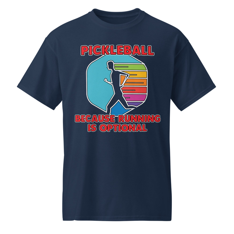 "Pickleball - Because Running is Optional" DryBlend® Shirt 