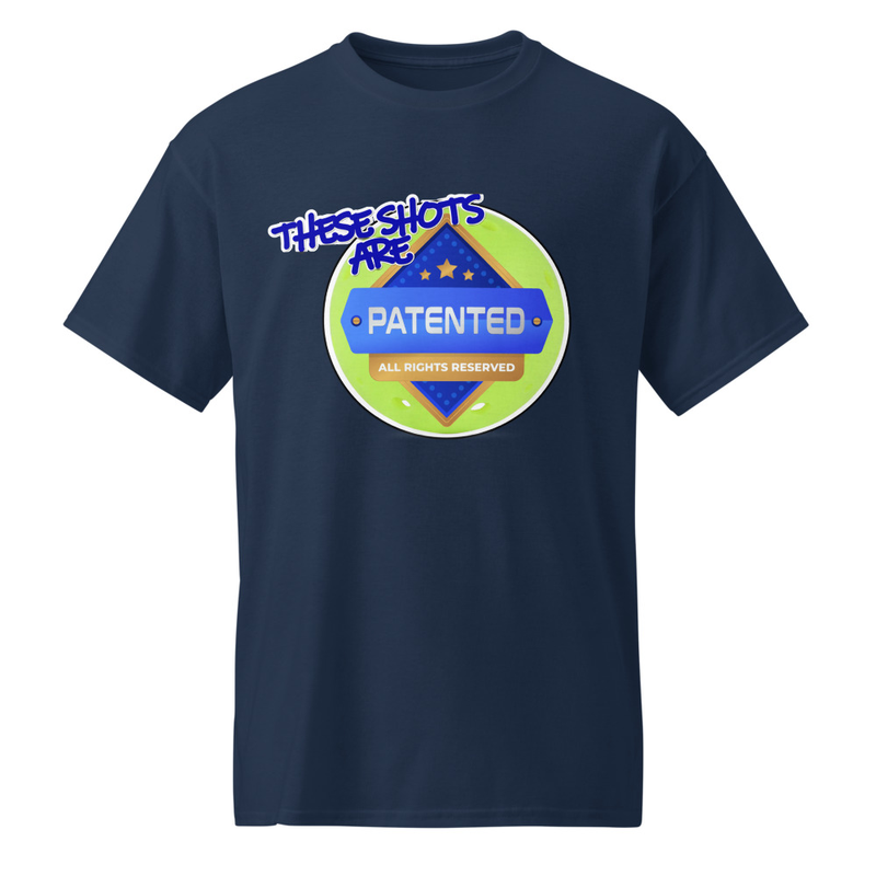 "These Shots are Patented" DryBlend® Shirt