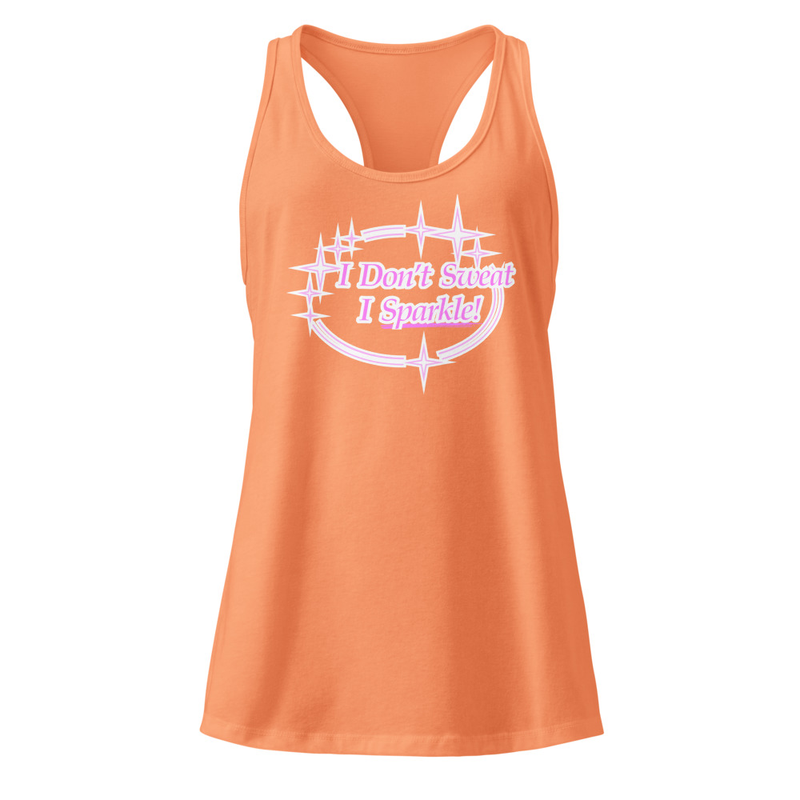 "I Don't Sweat - I Sparkle" Women’s Fitted Racerback Tank Top