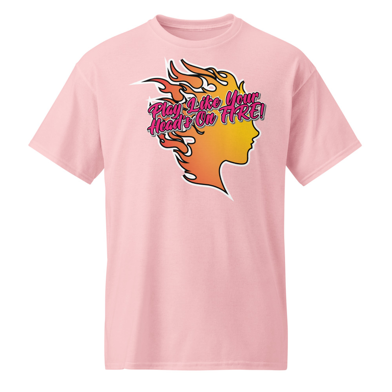 "Play Like Your Heads On Fire" DryBlend® Shirt