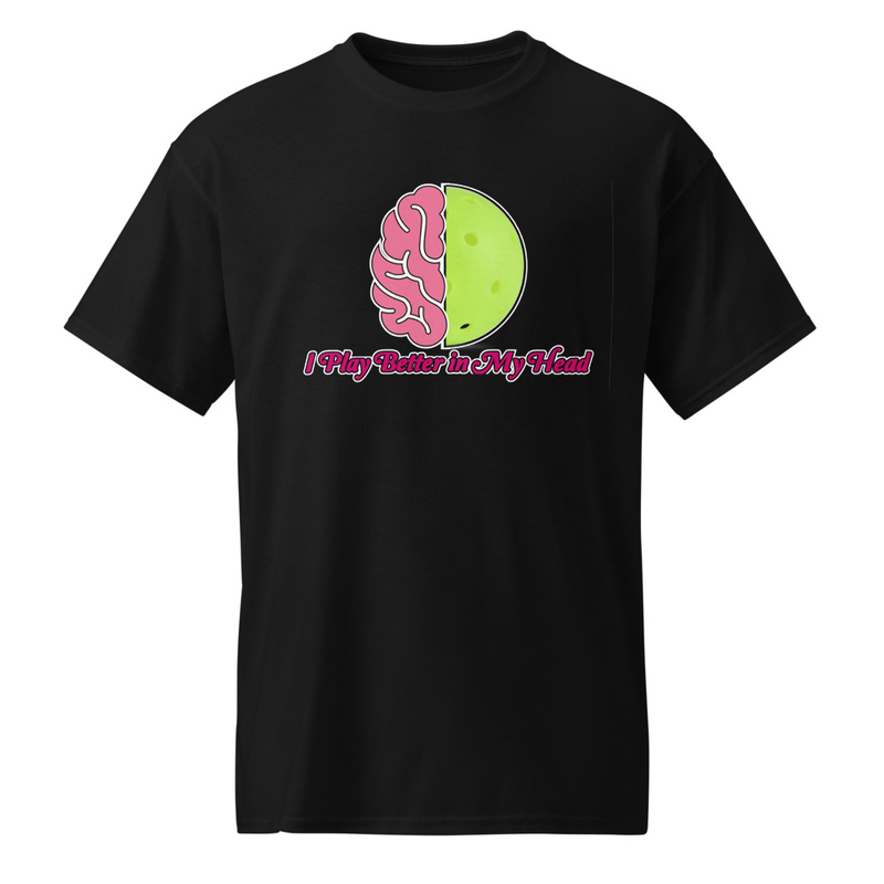 "I Play Better in My Head" DryBlend® Shirt 
