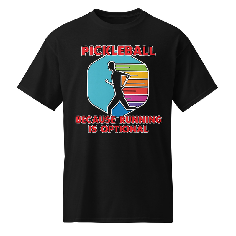 "Pickleball - Because Running is Optional" DryBlend® Shirt 