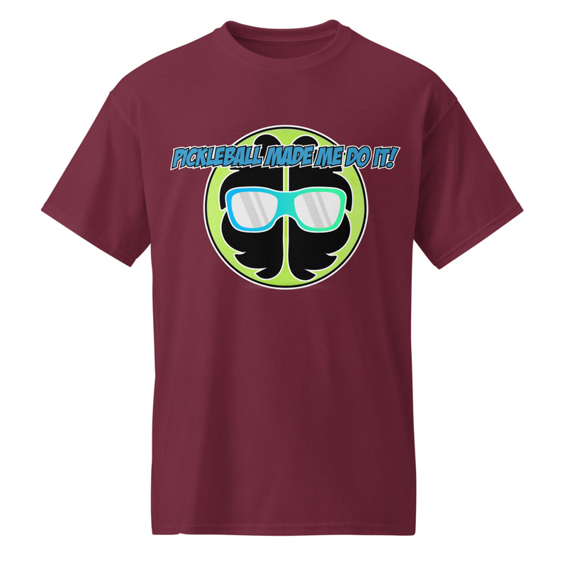 "Pickleball Made Me Do It!" DryBlend® Shirt