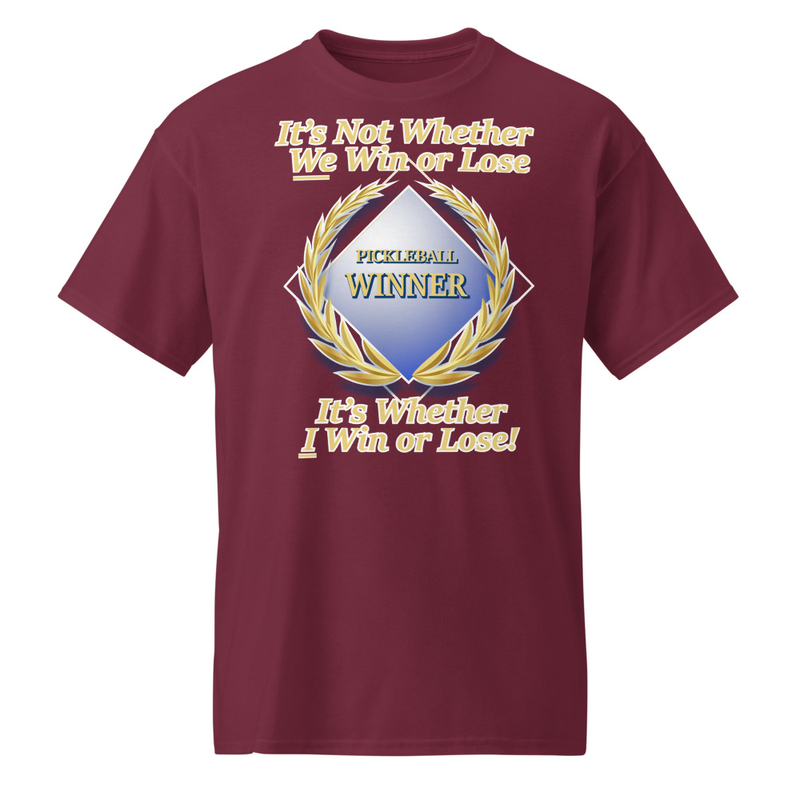 "I's Not Whether We Win or Lose..." DryBlend® Shirt