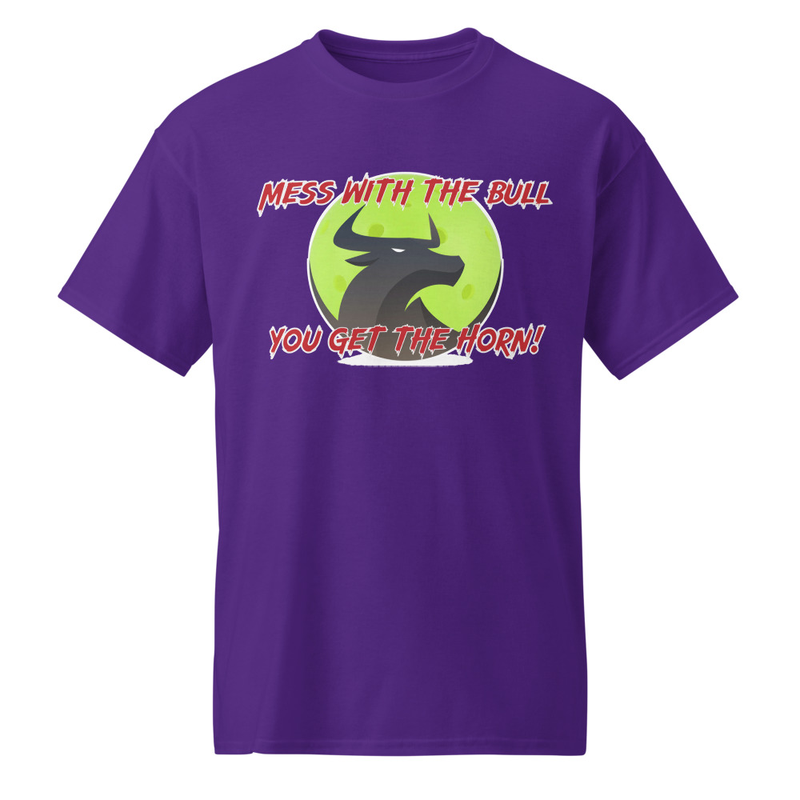 "Mess With The Bull..." DryBlend® Shirt