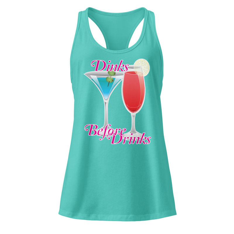 "Dinks Before Drinks" Women’s Fitted Racerback Tank Top
