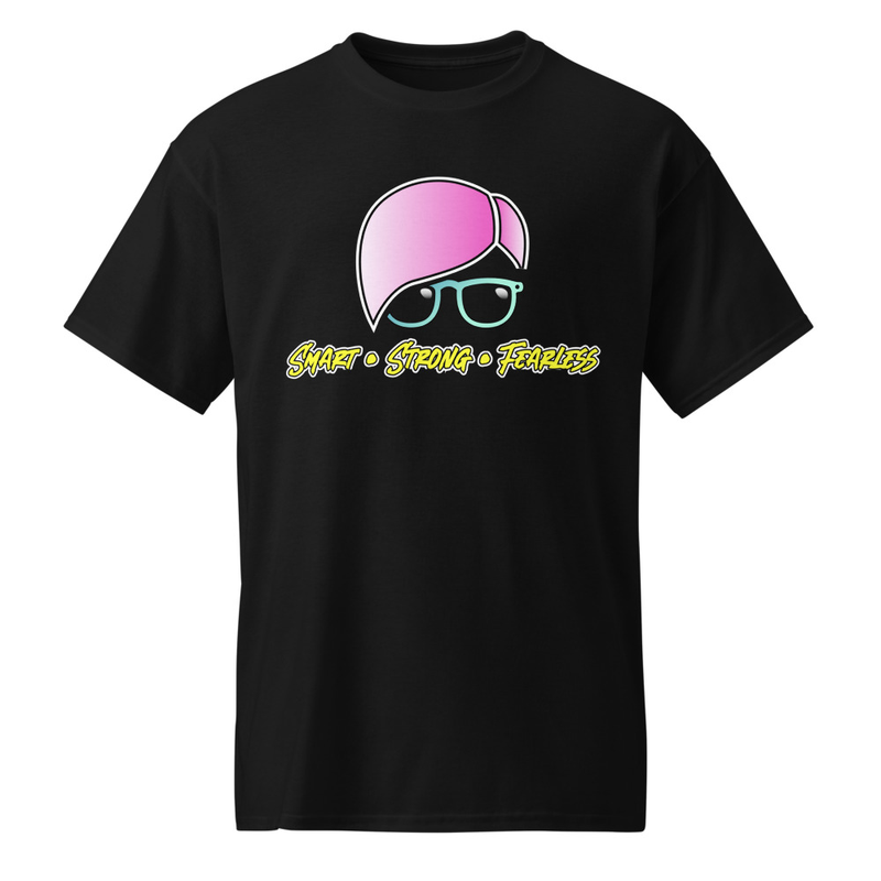 "Smart • Strong • Fearless" DryBlend® Shirt