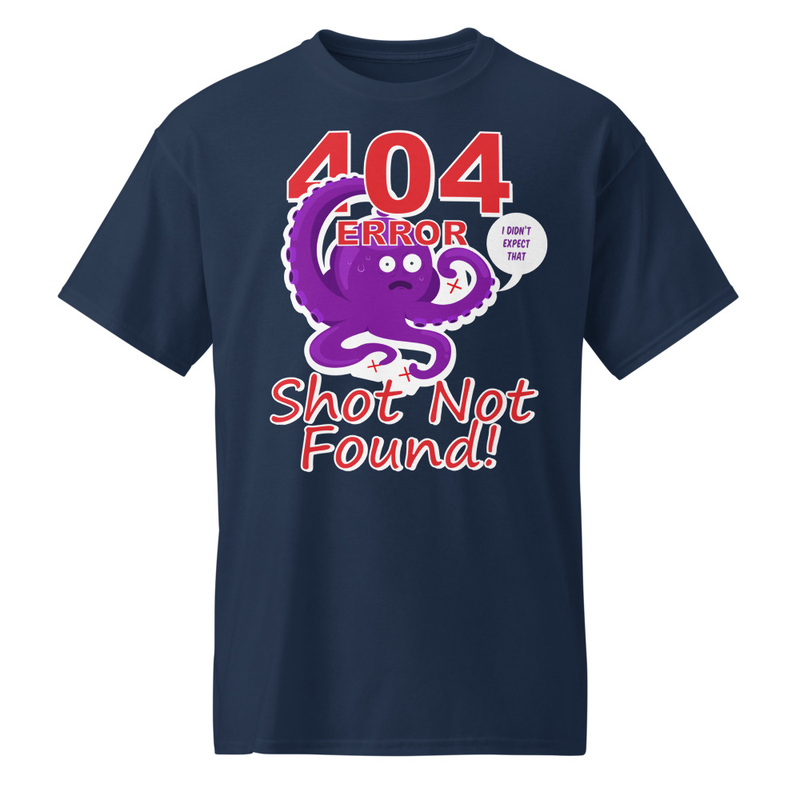 "404 Error - Shot Not Found" DryBlend® Shirt