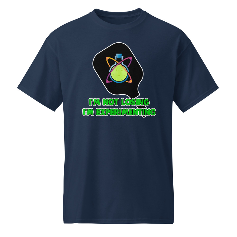 "I’m Not Losing - I’m Experimenting" DryBlend® Shirt