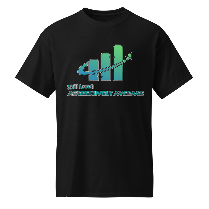 "Skill Level: Aggressively Average" DryBlend® Shirt