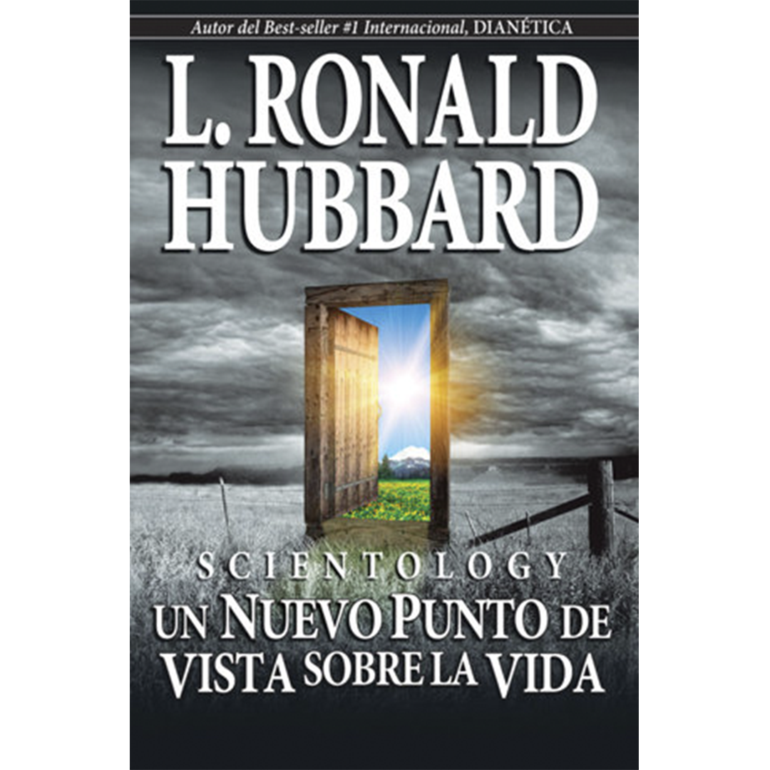 Scientology: Un Nuevo Punto de Vista sobre la Vida