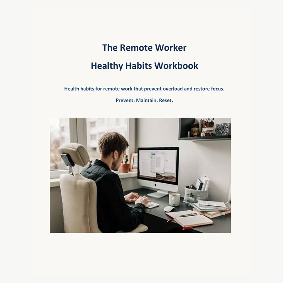 Remote Worker Healthy Habits