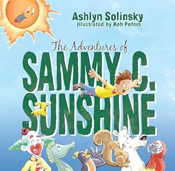 The Adventures of Sammy C. Sunshine