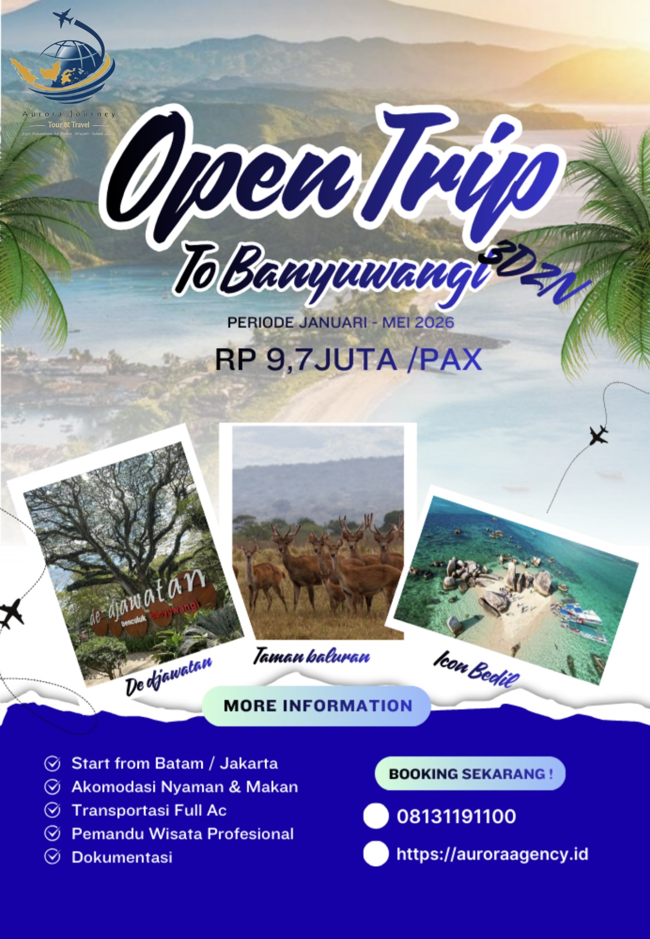 OPEN TRIP TO BANYUWANGI 3D2N