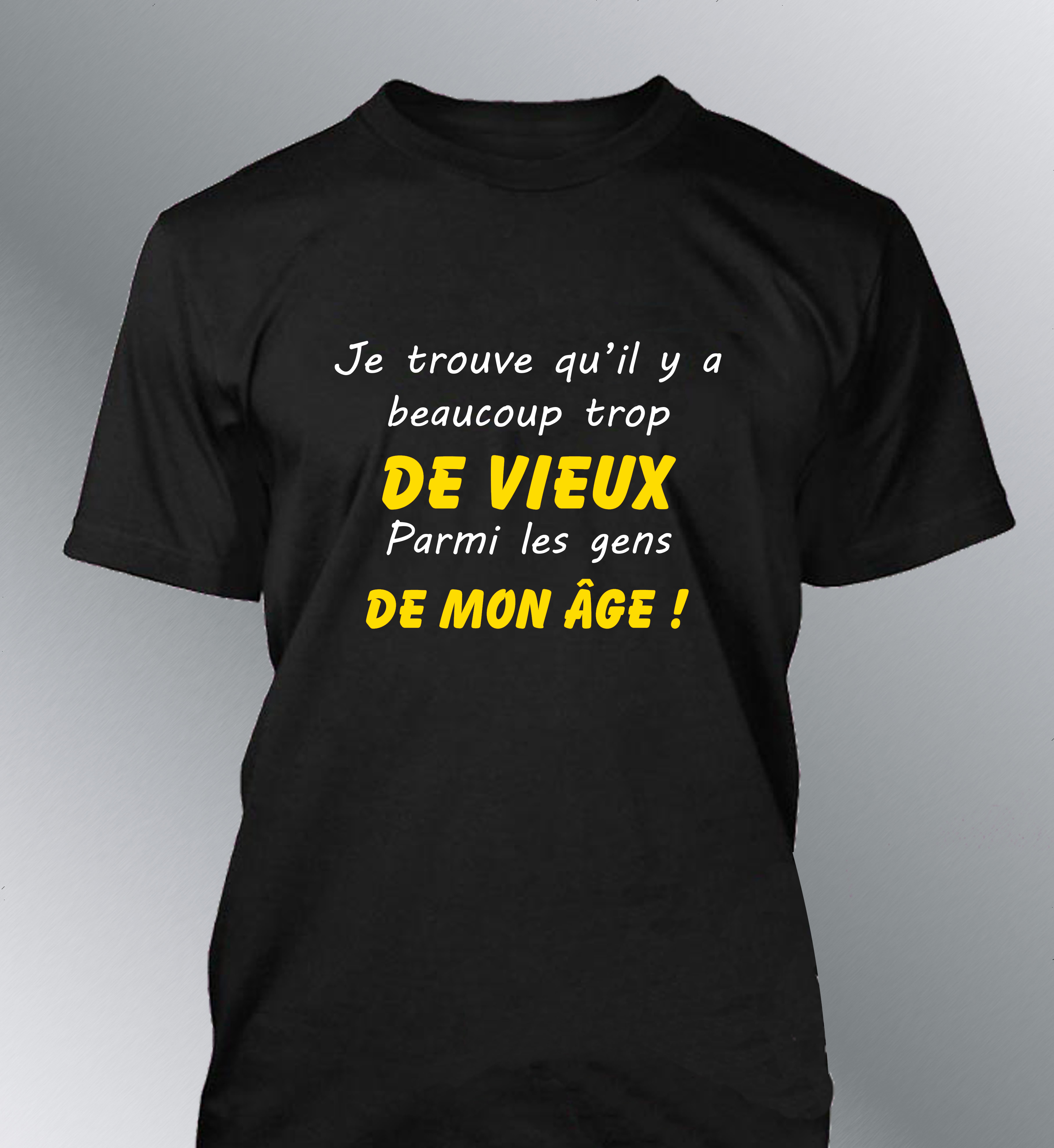 T-shirt Homme Humour "Trop de Vieux"