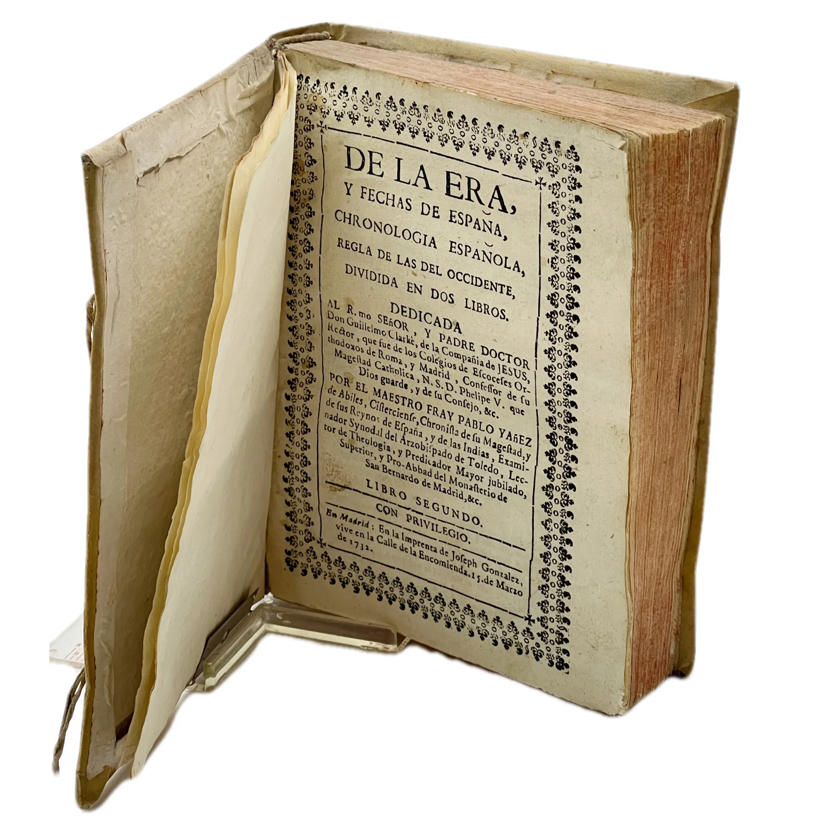 PABLO YAÑEZ DE ABILES - DE LA ERA Y FECHAS DE ESPAÑA (1ª EDICIÓN) - 1732