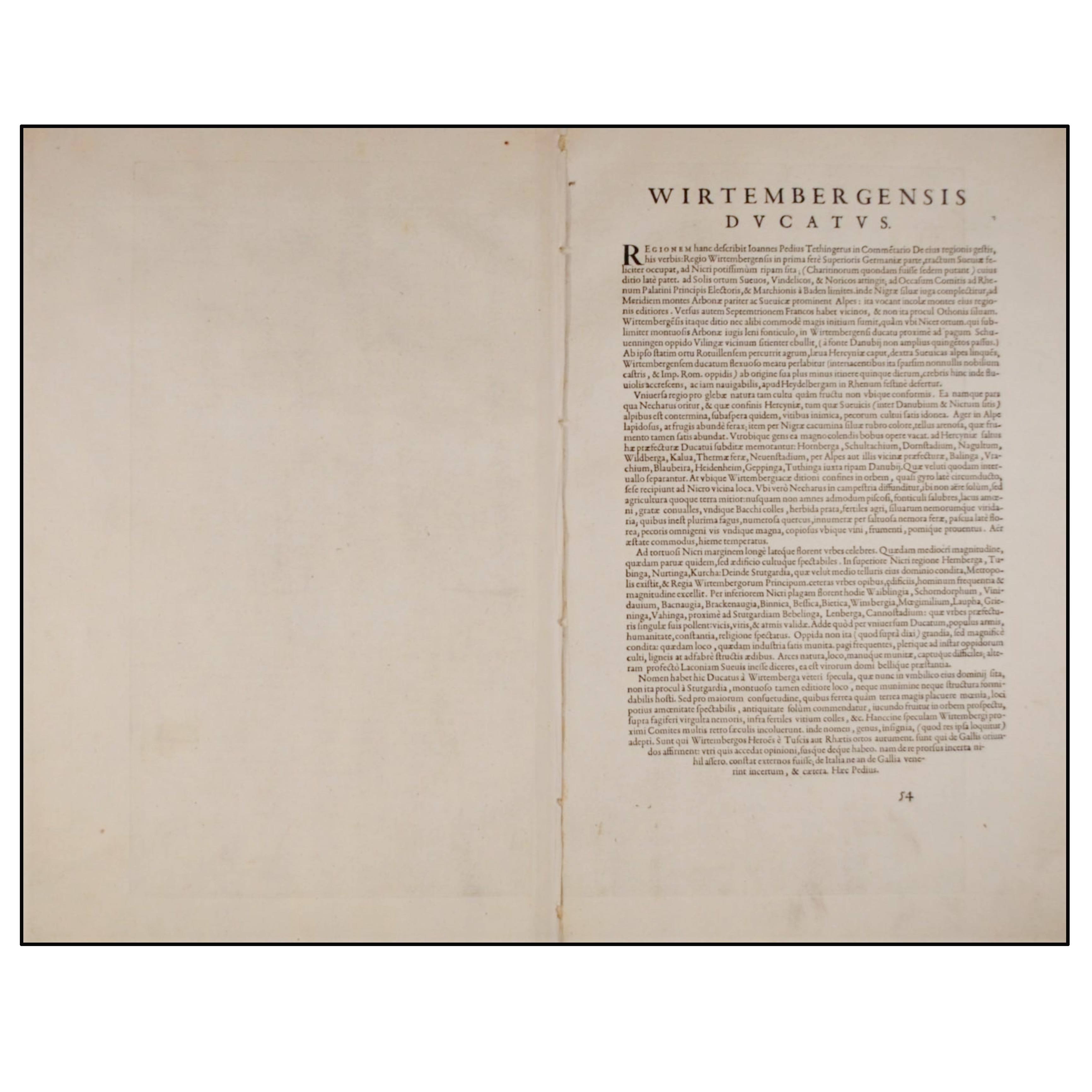 ABRAHAM ORTELIUS - WIRTENBERG DUCATUS ACCURATA DESCRIPTIO; IN QUO OMNIA EIUS OPIDA MONASTERIA PAGI NEMORA - 1579