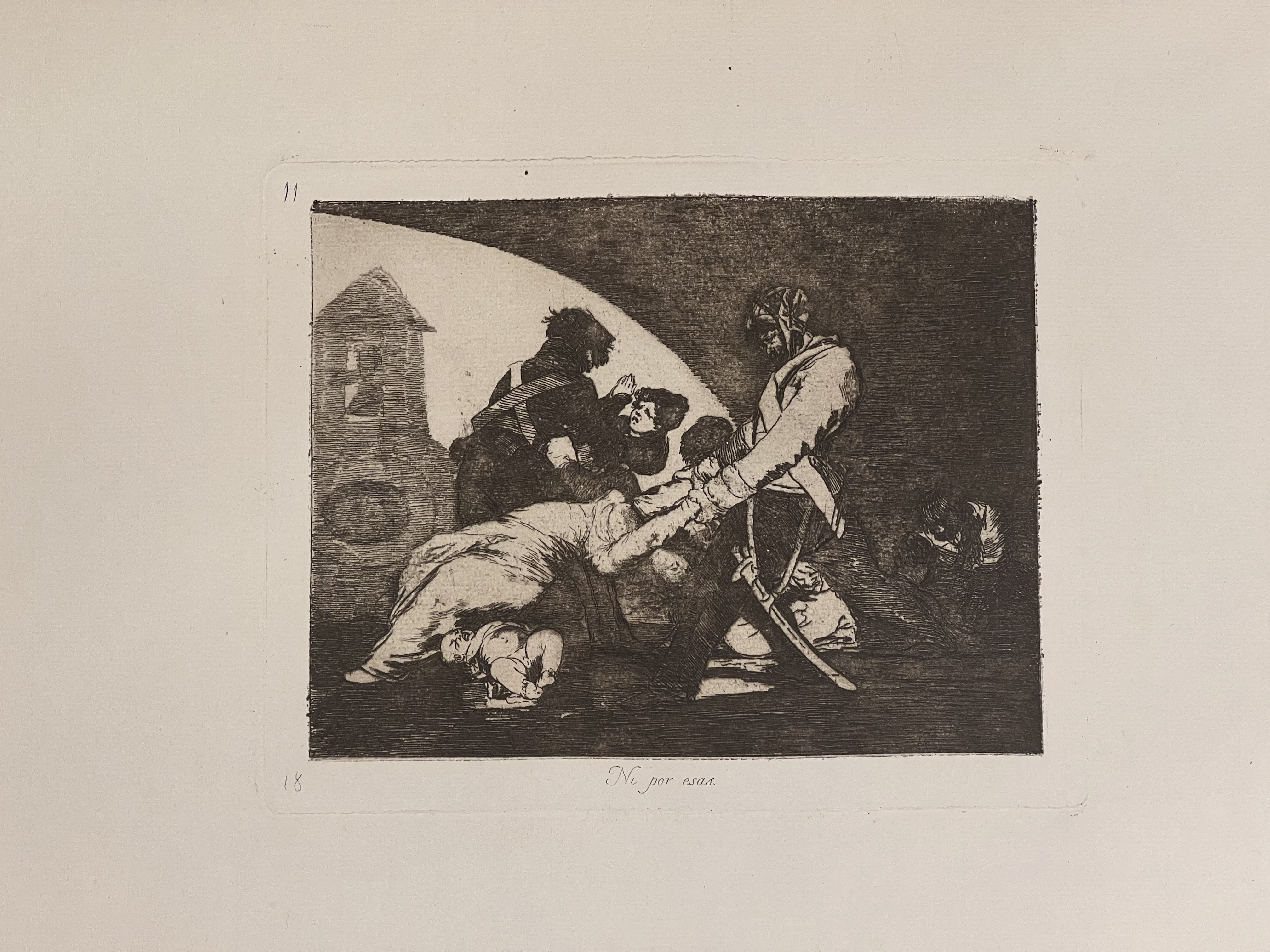 FRANCISCO DE GOYA - LOS DESASTRES (NI POR ESAS, Nº 11) - 1923