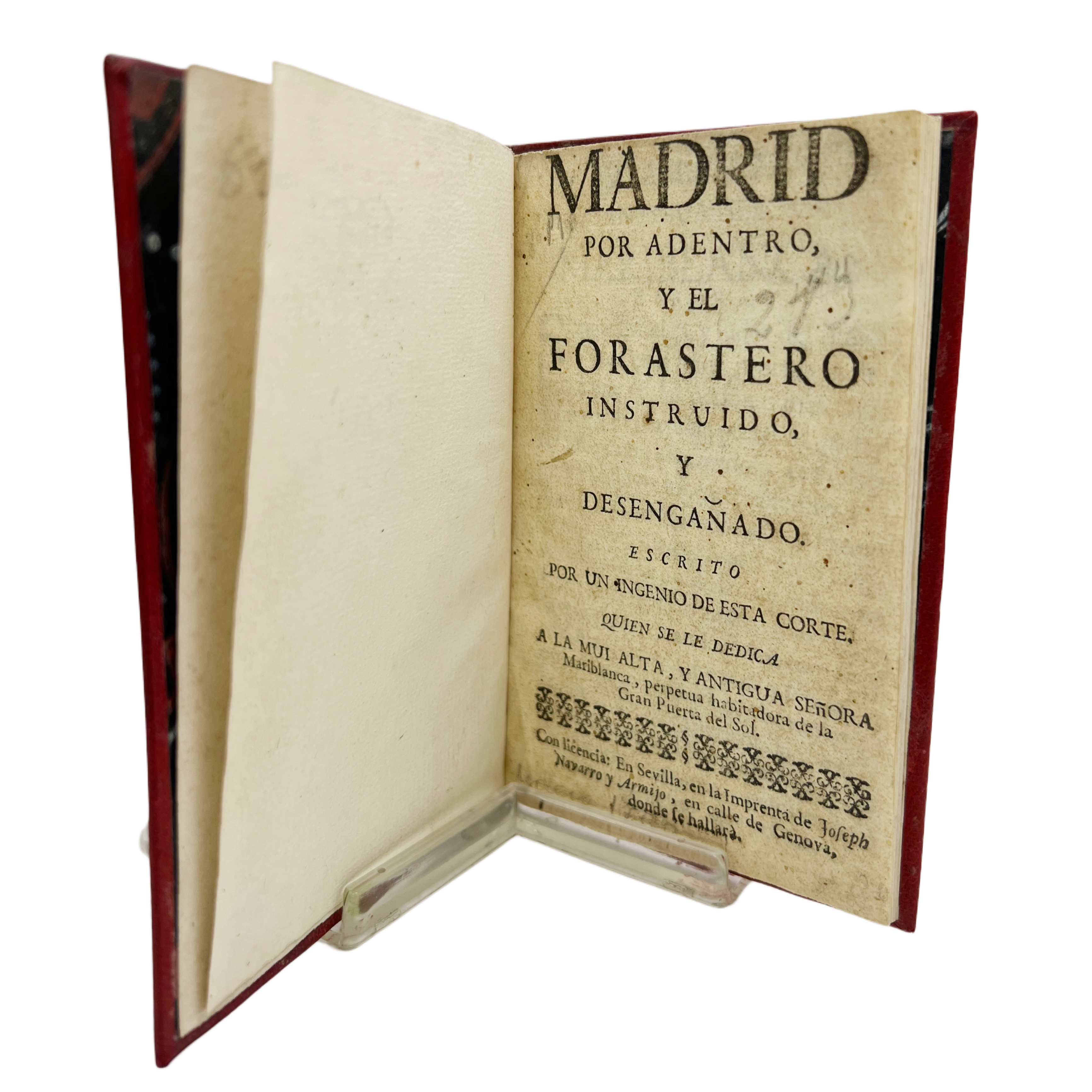 JOSE DE CAÑIZARES - MADRID POR DENTRO Y EL FORASTERO INSTRUIDO Y DESENGAÑADO - S.XVIII
