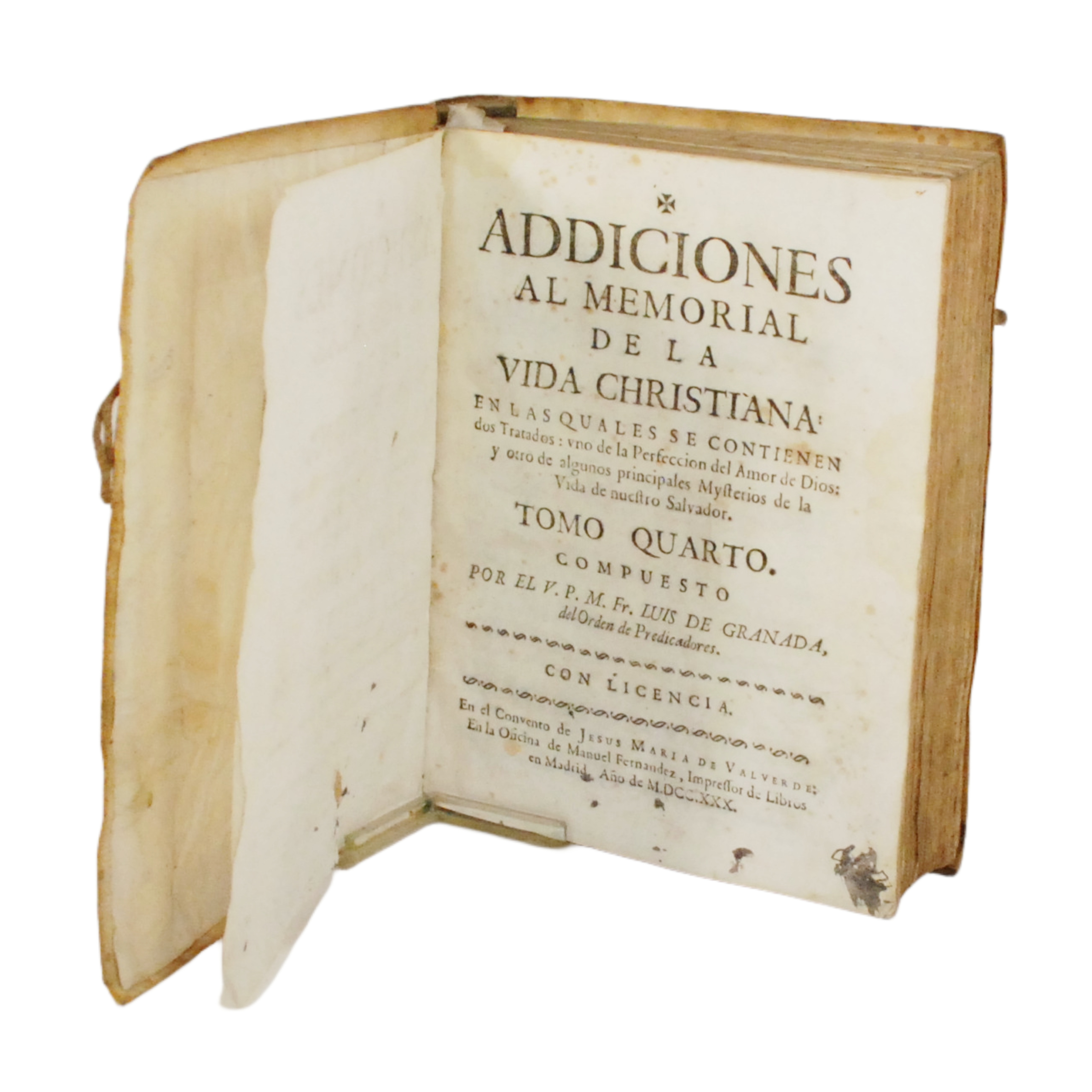 FRAY LUIS DE GRANADA - ADICIONES AL MEMORIAL VIDA CHRISTIANA (TOMO IV) - 1730
